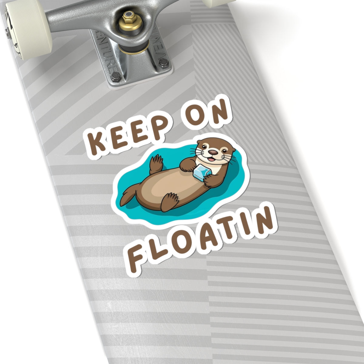 6x6 white Otter Core Keep On Floatin sea otter sticker on skateboard deck – cute vinyl animal sticker