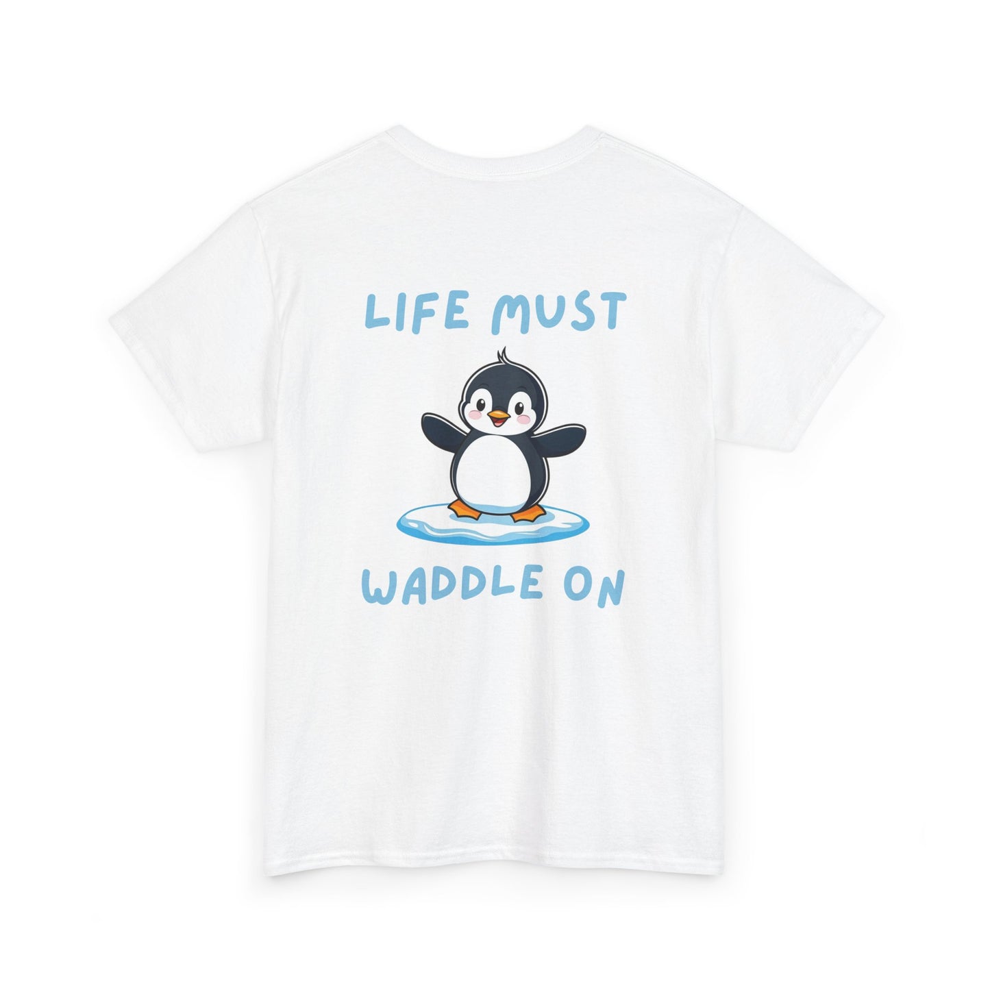 Back view of white Life Must Waddle On Penguin Core T-Shirt with cute penguin design