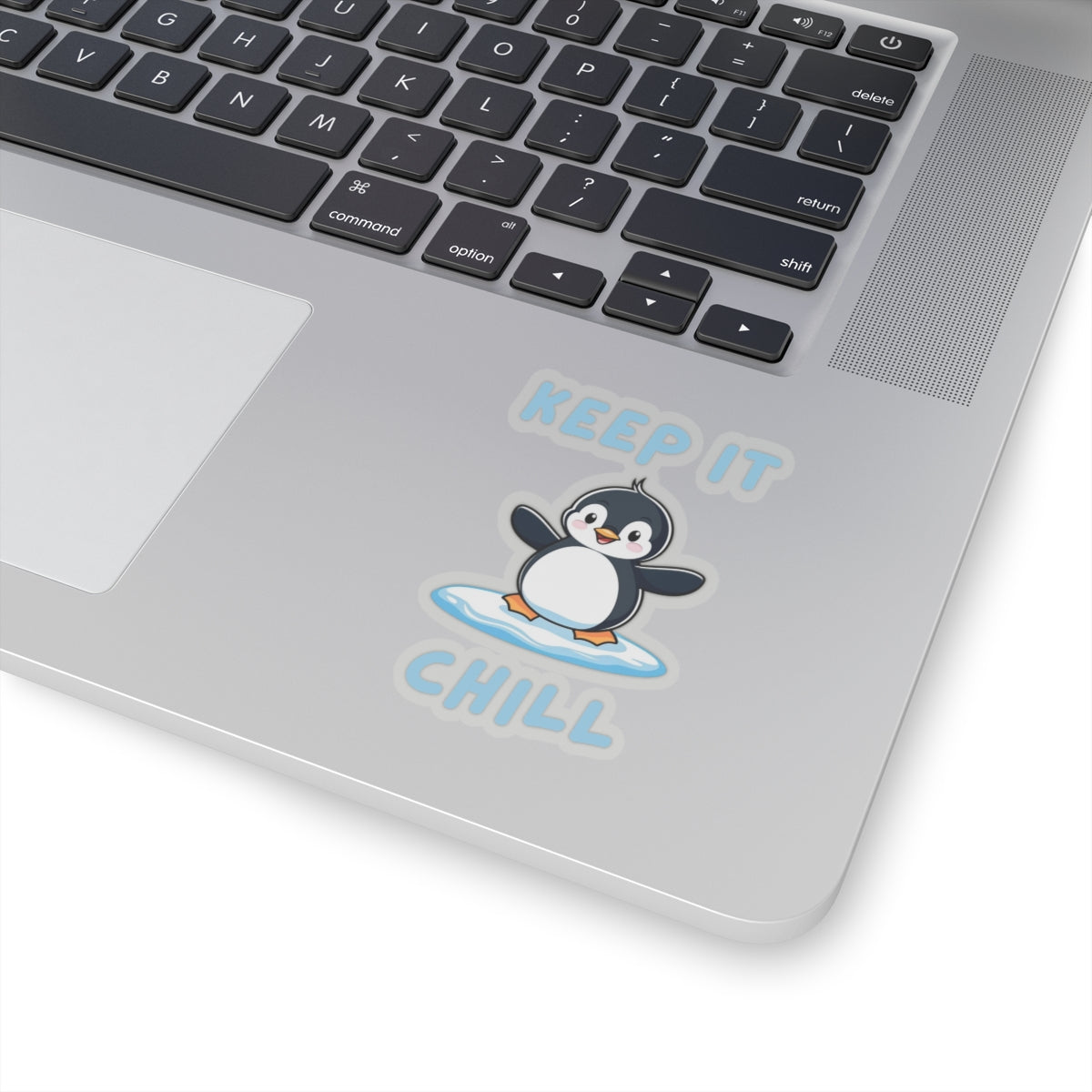 Transparent 3x3 Penguin Core Keep It Chill kiss-cut sticker with cute penguin design – perfect for animal lovers - on laptop