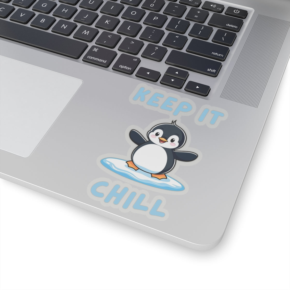 Transparent 4x4 Penguin Core Keep It Chill kiss-cut sticker with cute penguin design – perfect for animal lovers - on laptop